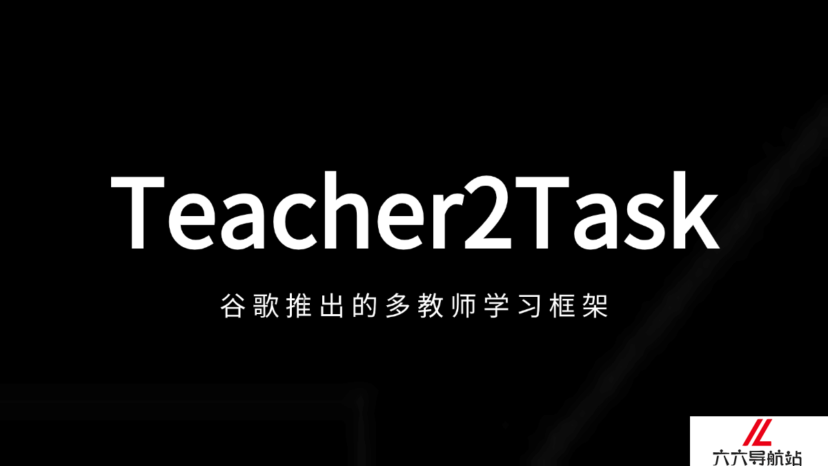 Teacher2Task