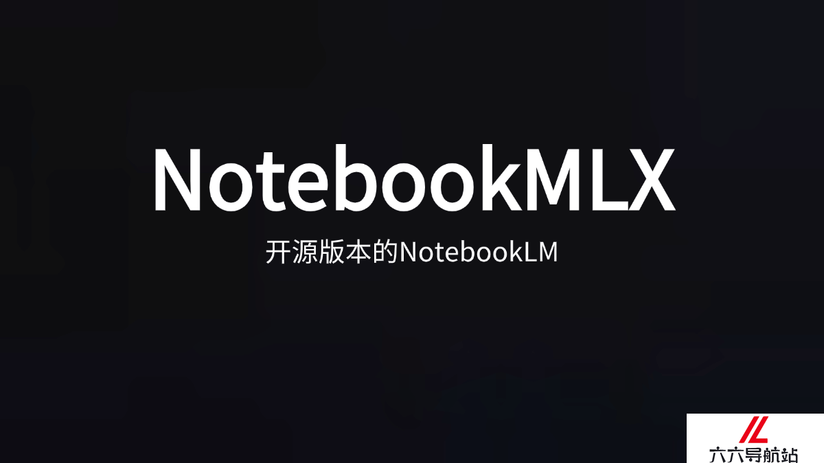 NotebookMLX