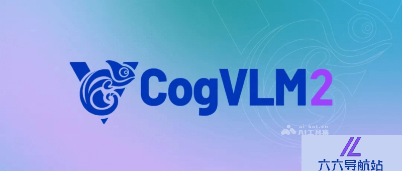 CogVLM2
