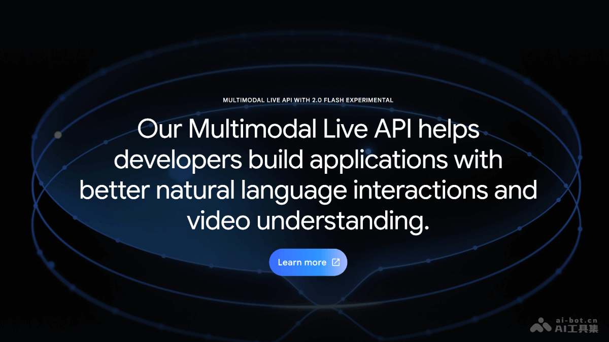 Multimodal Live API – 谷歌推出支持多模态交互、低延迟实时互动的AI接口